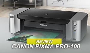 Canon Pixma Pro 100 Review
